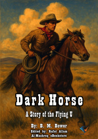 Dark Horse - B.M. Bower - ebook