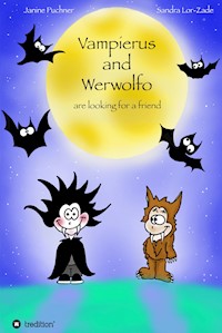 Vampierus and Werwolfo - Janine Puchner - ebook