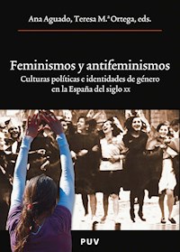 Feminismos y antifeminismos - Varios autores - ebook