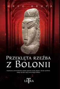 Przeklęta rzeźba z Bolonii - Krupa Greg - ebook + książka