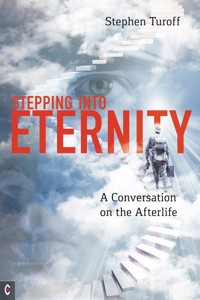 Stepping into Eternity - Stephen Turoff - ebook