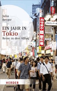 Ein Jahr in Tokio - Julia Berger - ebook
