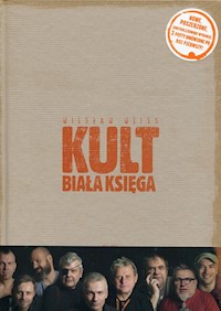 Kult Biała księga - Wiesław Weiss - książka