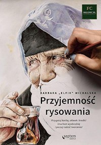 Przyjemność rysowania - Michalska Barbara - książka