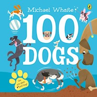 100 Dogs - Whaite Michael - książka