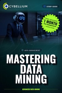 Mastering Data Mining - Cybellium - ebook