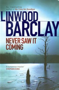 Never saw It Coming - Linwood Barclay - książka