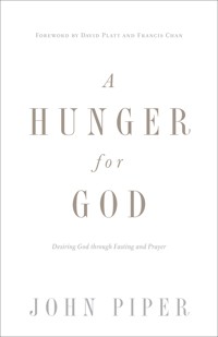 A Hunger for God (Redesign) - Piper John - ebook