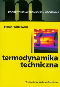 Termodynamika techniczna - Stefan Wiśniewski - książka