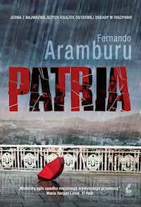 Patria - Fernando Aramburu - ebook + książka