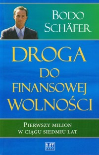 Droga do finansowej wolności - Bodo Schäfer - ebook + książka