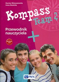 Kompass Team 2 Przewodnik nauczyciela - Wieruszewska Dorota, Nowicka Irena - książka
