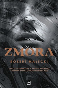 Zmora - Robert Małecki - ebook + audiobook + książka