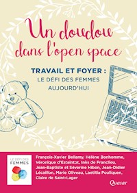 Un doudou dans l'open space - François-Xavier Bellamy - ebook