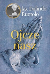 Ojcze nasz - Dolindo Ruotolo - książka