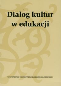 Dialog kultur w edukacji -  - książka