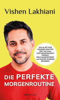 Die perfekte Morgenroutine - Lakhiani Vishen - ebook