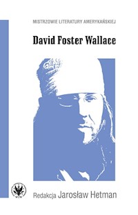 David Foster Wallace -  - książka