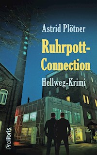 Ruhrpott-Connection - Astrid Plötner - ebook