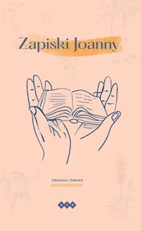 Zapiski Joanny - Kwiatkowska Zdzisława, Kwiatkowski Edward - książka