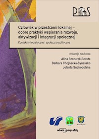 Człowiek w przestrzeni lokalnej dobre praktyki wspierania rozwoju, aktywizacji i integracji społecznej -  - książka