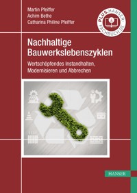 Nachhaltige Bauwerkslebenszyklen - Martin Pfeiffer - ebook