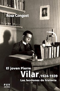 El joven Pierre Vilar, 1924-1939 - María Rosa Congost Colomer - ebook