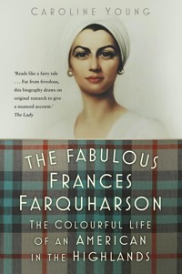The Fabulous Frances Farquharson - Young Caroline - ebook