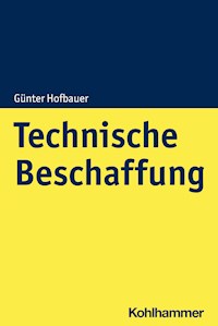 Technische Beschaffung - Günter Hofbauer - ebook