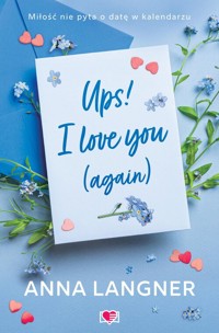 Ups! I love you (again) - Anna Langner - książka