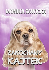 Zakochany Kajtek - Sawicka Monika - ebook