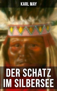 Der Schatz im Silbersee - Karl May - ebook