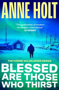 Blessed Are Those Who Thirst - Anne Holt - ebook