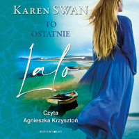 To ostatnie lato. Saga gaelicka - Karen Swan - ebook + audiobook + książka