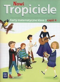Nowi tropiciele 2 Karty matematyczne Część 4 - Szpakowska Beata, Zdunek Dorota - książka
