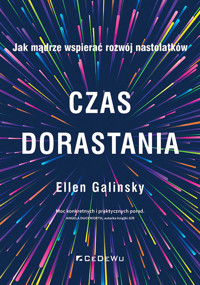 Czas dorastania - Ellen Galinsky - książka