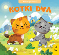 Wesołe rymowanki Kotki dwa -  - książka