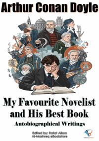 My Favourite Novelist and His Best Book - Arthur Conan Doyle - ebook