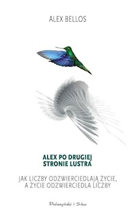 Alex po drugiej stronie lustra - Alex Bellos - książka