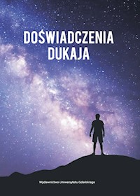 Doświadczenia Dukaja -  - książka