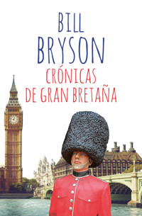Crónicas de Gran Bretaña - Bill Bryson - ebook