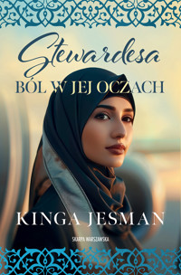 Stewardesa. Ból w jej oczach - Jesman Kinga - ebook + audiobook