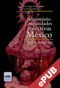 Religiosidades e identidades colectivas en México - Víctor Cruz Lazcano - ebook