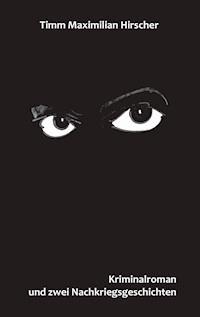 Böse Blicke - Timm Maximilian Hirscher - ebook