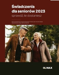 Świadczenia dla seniorów 2023 - Handzlik-Rosuł Marta, Szaniawski Ryszard, Lipka Maciej, Wojtaś Karolina - książka