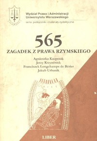 565 zagadek z prawa rzymskiego - Agnieszka Kacprzak, Jerzy Krzynówek, Franciszek Longchamps de Bérier, Jakub Urbaniak - ebook