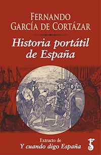 Historia portátil de España  - Fernando García de Cortázar - ebook