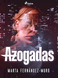 Azogadas - Marta Fernández-Muro - ebook
