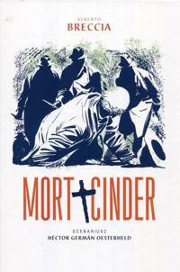 Mort Cinder - Alberto Breccia - książka