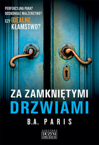 Za zamkniętymi drzwiami - B.A. Paris - ebook + książka